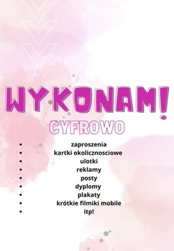 Wykonam ogłoszenia/ulotki/zaproszenia