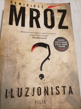 R. Mróz "Iluzjonista"