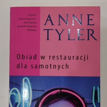 Obiad w restauracji dla samotnych Anne Tyler