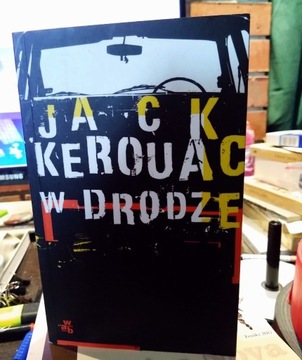 W drodze. Jack Kerouac