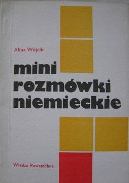 Alina Wójcik - MINI ROZMÓWKI NIEMIECKIE 