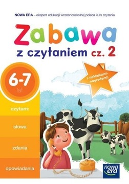 ZABAWA Z CZYTANIEM CZ.2 6-7 LAT NOWA ERA