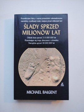 Ślady sprzed milionów lat - Michael Baigent