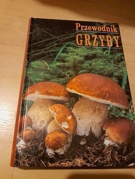 Przewodnik - Grzyby. Ewald Gerhardt