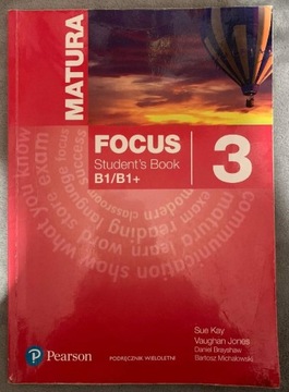 Matura Focus 3 Student's Book B1/B1+