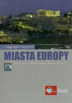 Najpiękniejsze miasta Europy - album PASCAL