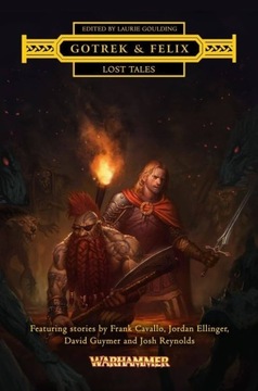 Warhammer: Gotrek & Felix: Lost Tales