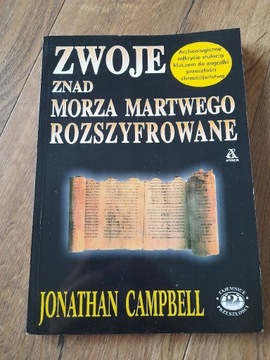 ZWOJE ZNAD MORZA MARTWEGO ROZSZYFROWANE - Jonathan Campbell