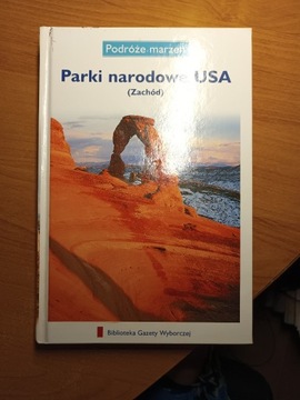 [unikat]Parki Narodowe USA(ZACHÓD)Niezniszczona