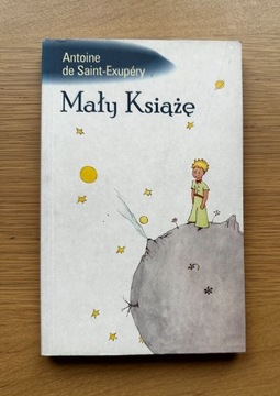 Mały Ksiązę - Antoine de Saint-Exupery 