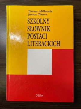 Szkolny słownik postaci literackich