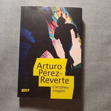 Cierpliwy snajper Arturo Perez-Reverte