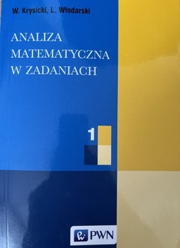 Analiza matematyczna w zadaniach 1