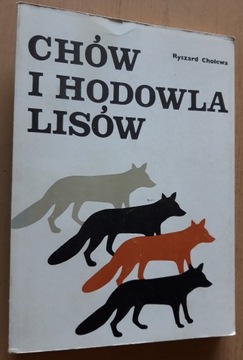 Chów i hodowla lisów – Ryszard Cholewa