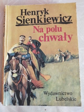 Na polu chwały - Henryk Sienkiewicz 