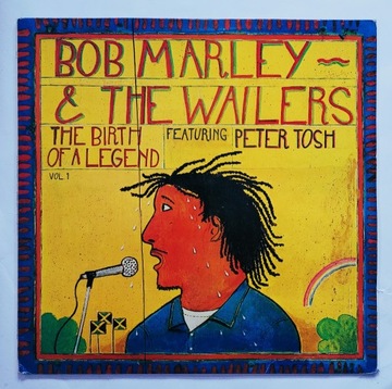 BOB MARLEY & THE WAILERS - THE BIRTH OF A LEGEND 