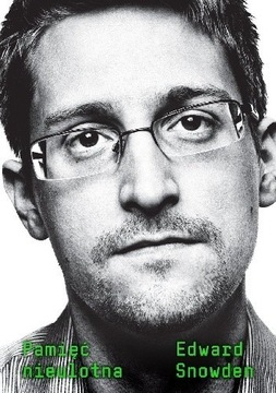 Pamięć nieulotna | E. Snowden