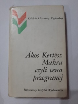 Makra czyli cena przegranej Akos Kertesz 