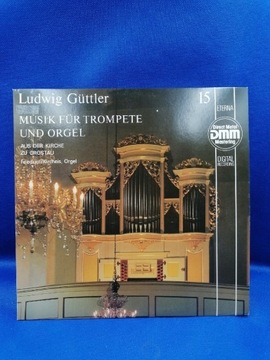 Ludwig Güttler MUSIK FÜR TROMPETEUND ORGEL