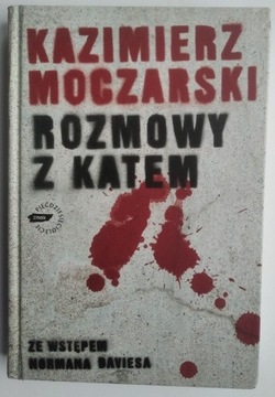 Rozmowy z katem - Kazimierz Moczarski