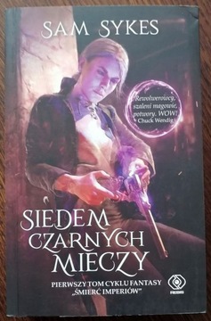 Sam Sykes - Siedem czarnych mieczy