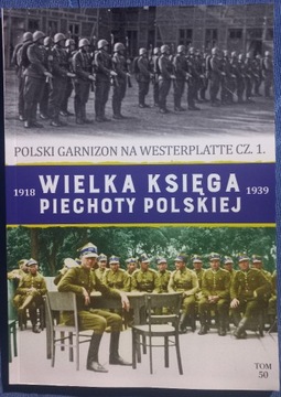 Wielka Księga Piechoty Polskiej - Tom 50