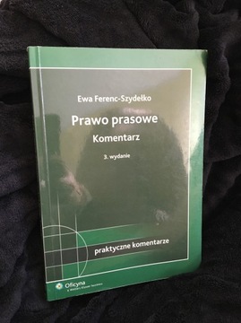 Prawo prasowe komentarz Ferenc-Szydełko 