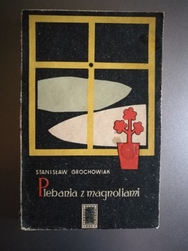 Stanisław Grochowiak - Plebania z magnoliami