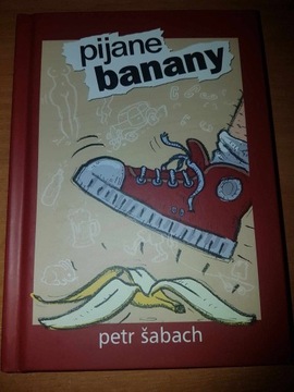 Pijane banany - Petr Sabach