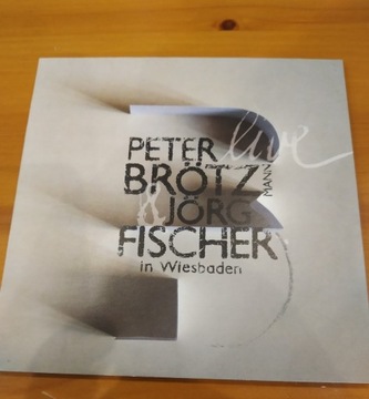 Brotzmann Jorg Fischer Live in Wiesbaden CD ideał 