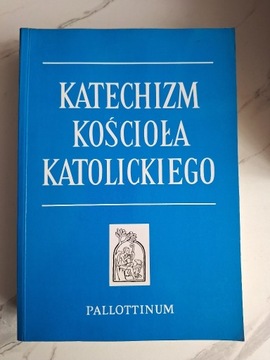 Katechizm kościoła katolickiego Praca zbiorowa