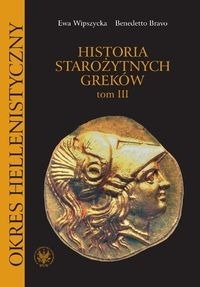 HISTORIA STAROŻYTNYCH  GREKÓW  tom III