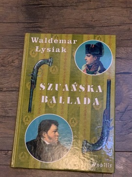 Szuańska Ballada - Waldemar Łysiak