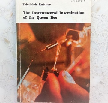 The Instrumental Insemination of the Queen Bee