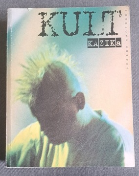 Kult Kazika - książka
