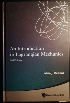 An Introduction to Lagrangian Mechanics, Brizard