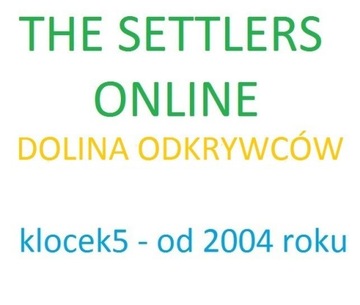 Settlers Online DOLINA ODKRYWCÓW - Surowce