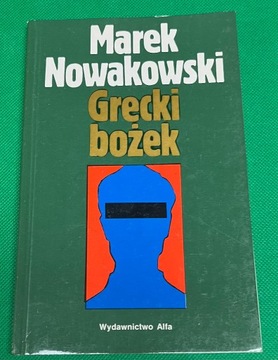 Marek Nowakowski - Grecki bożek