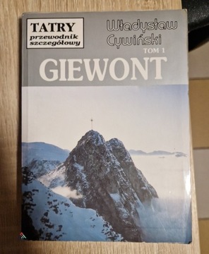 Tatry.Przewodnik szczg. tom 1. Giewont. W Cywiński