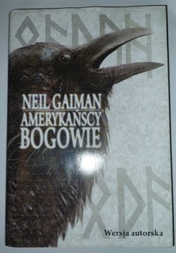Amerykańscy bogowie Neil Gaiman