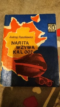 Książka "Narita wzywa kal 007"