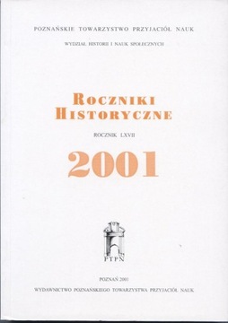 Roczniki Historyczne. Rocznik LXVII. 2001