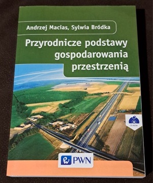 Przyrodnicze podstawy gospodarowania przestrzenią.