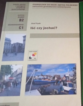 Iść czy jechać? Zestaw ćwiczeń dla cudzoziemców 