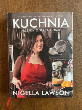 Kuchnia. Przepisy z serca domu Nigella Lawson