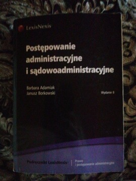 Postępowanie administracyjne i sądowoadministracyj