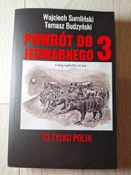 Powrót do Jedwabnego 3 Wojciech Sumliński