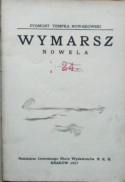 Wymarsz Zygmunt Tempka Nowakowski 1917