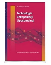 technologia Enkapsulacji Liposomalnej – Fenomen .