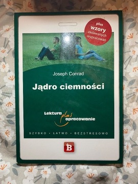 "Jądro ciemności" Lektura z opracowaniem J. Conrad